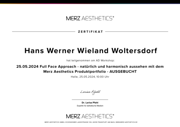 Dr. med. Wieland Woltersdorf: Zertifikat Workshop Full Face Approach (Merz Aesthetics, Halle, 25.05.2024)